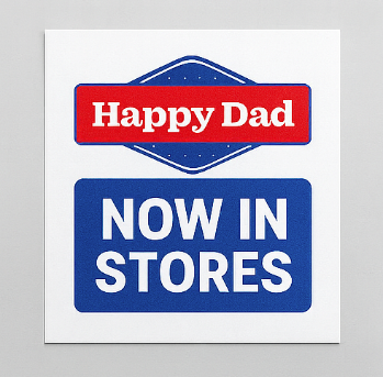 HappyDad - NOW SOLD HERE - Small Window Cling